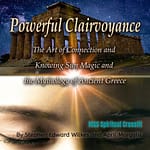 Powerful Clairvoyance the Art of Connection and Knowledge Book