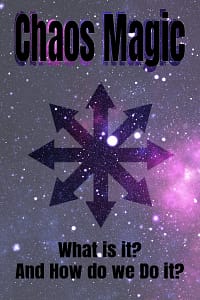 What Chaos Magic Means to Us and How to do it cover photo
