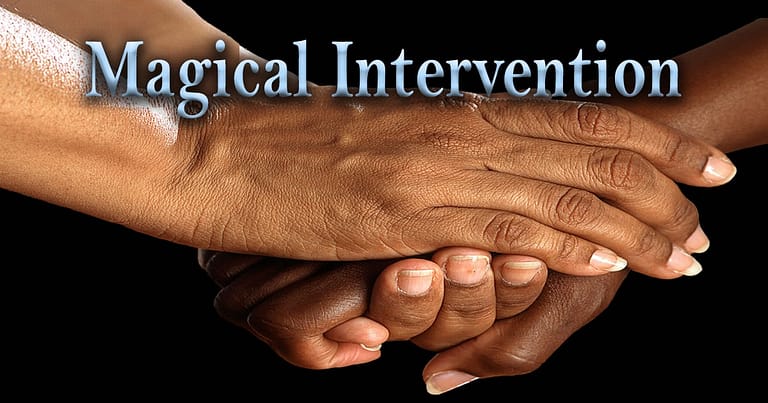Magical Intervention holding your hands