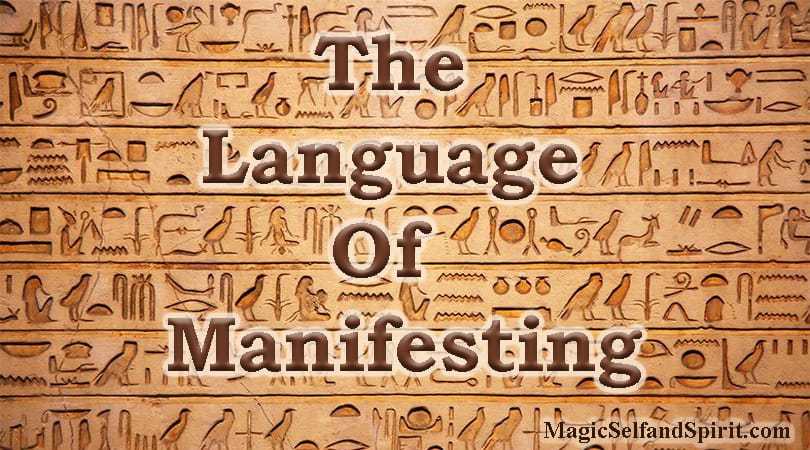 The language of manifesting hyroglyphics