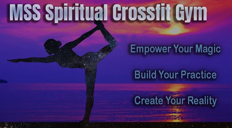 MSS Spiritual CrossFit Gym, empower your magic